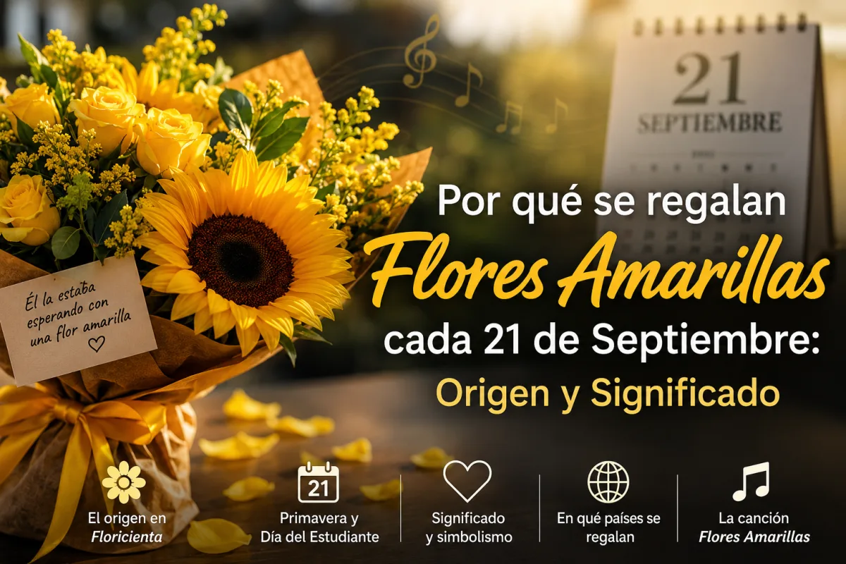 Flores amarillas regaladas el 21 de septiembre por la tradición de Floricienta